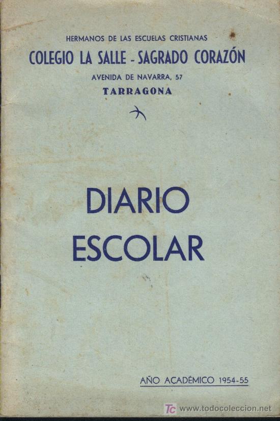 Cinema: Diario escolar La Salle Sagrado Coraz&oacute;n Tarragona 1954-55 Con recortes remitentes cinematogr&aacute;ficos.