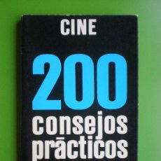 Cine: CINE: 200 CONSEJOS PRACTICOS. EMILE VOOGEL Y PETER KEYZER