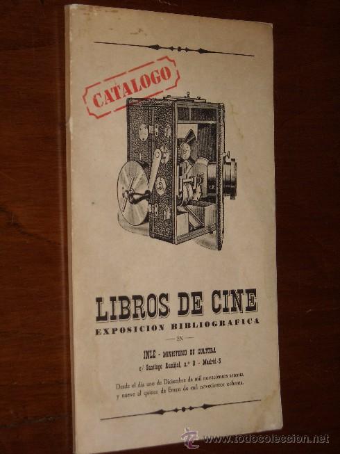 Kino: Cat&aacute;logo de Exposici&oacute;n Bibliogr&aacute;fica de Libros de cine por Instituto Nacional del Libro Espa&ntilde;ol 1979