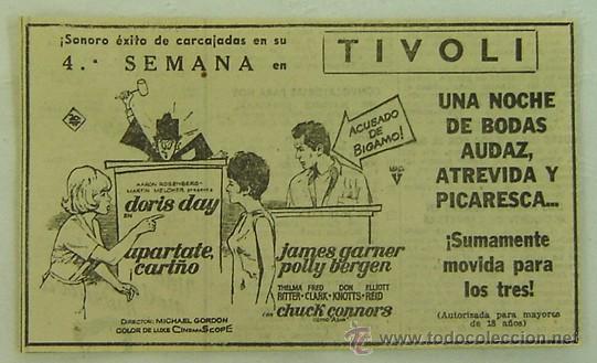 Cine: ANUNCIO PELICULA-APARTATE,CARI&Ntilde;O-Doris Day-CINE TIVOLI- a&ntilde;os 1960s-medida 17*10 cms.
