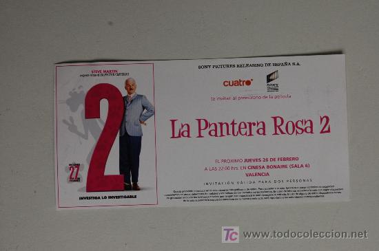 Cine: la pantera rosa 2 - invitacion al preestreno - steve martin jan reno publicidad cuatro tv