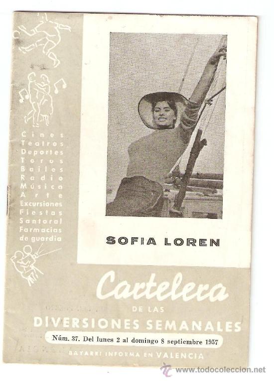 Cine: VALENCIA. CARTELERA BAYARRI A&Ntilde;O 1957. PORTADA SOFIA LOREN