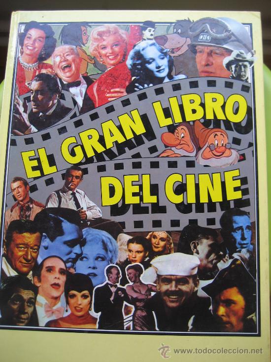 Cine: El Gran Libro del Cine. 1979. Joel W. Finler. Editorial HMB