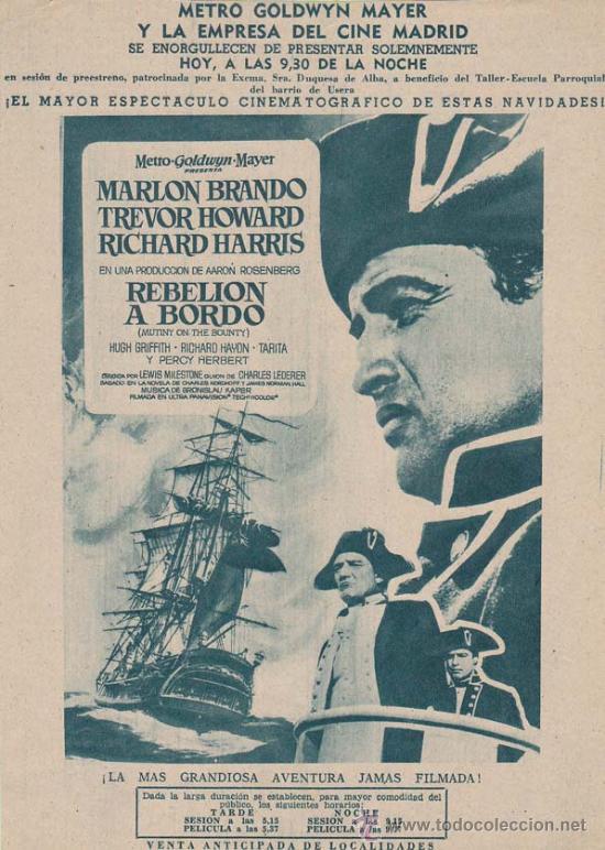 Cine: REBELION A BORDO: Director: Lewis Milestone - Actores: Marlon Brando, Trevor Howard, Richard Harris/