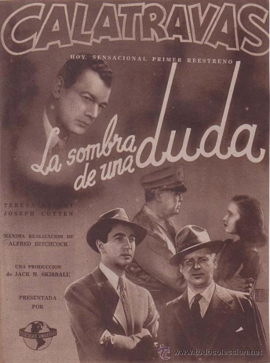 Cine: LA SOMBRA DE UNA DUDA: Director: Alfred Hitchcock - Actores: Teresa Wright, Joseph Cotten/ Publicid