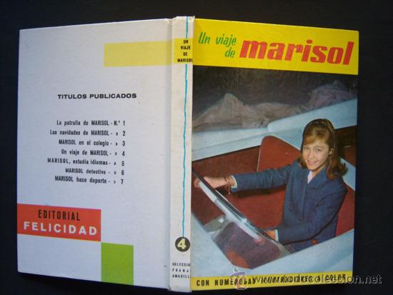 Cine: Un viaje de Marisol. 1963. Colecci&oacute;n Franja amarilla Editorial Felicidad n&ordm; 4.