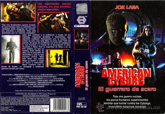 Cine: CARATULA VHS - AMERICAN CYBORG - Pedido Minimo 6&euro;