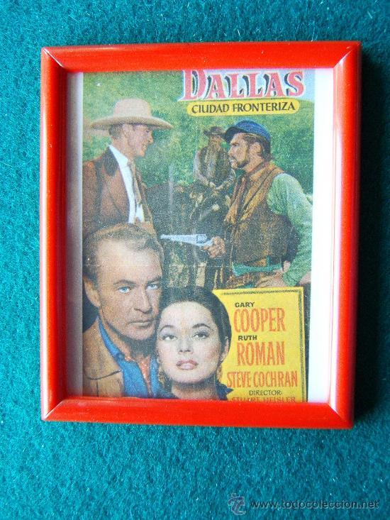 Cine: DALLAS. CIUDAD FRONTERIZA-GARY COOPER-RUTH ROMAN-STEVE COCHRAN-CALENDARIO ENMARCADO-A&Ntilde;OS 80