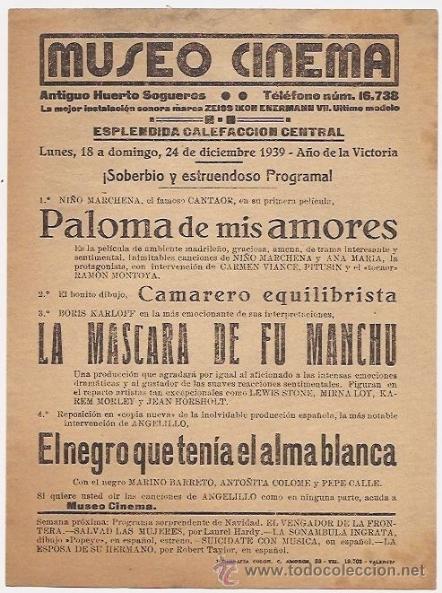 Cine: Valencia. Museo Cinema. 1939. Paloma de mis amores, La m&aacute;scara de Fu Manchu, El negro que ten&iacute;a...