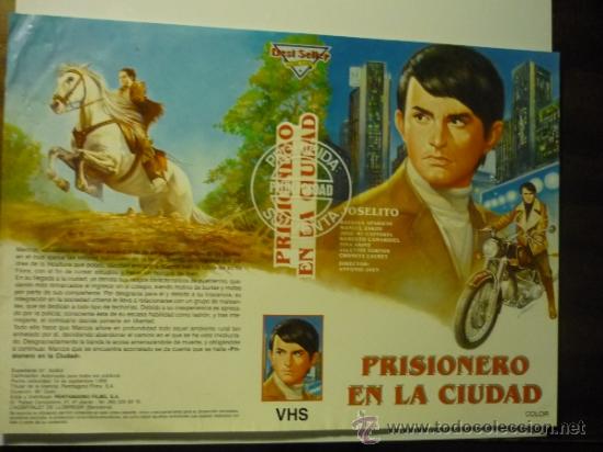 Cine: caratula video vhs prisionero en la ciudad .-joselito