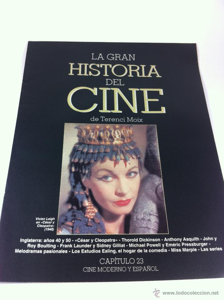 Cine: FASCICULO LA GRAN HISTORIA DEL CINE POR TERENCI MOIX, CINE HISTORICO, CLEOPATRA, VIVIEN LEIGH.