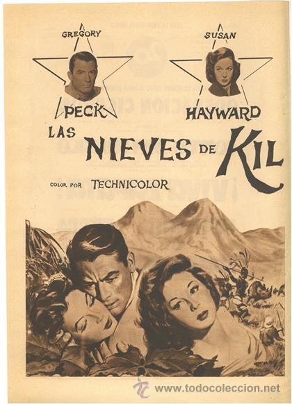 Cine: LAS NIEVES DEL KILIMANJARO. HENRY KING. GREGORY PECK. SUSAN HAYWARD. AVA GARDNER. DOBLE HOJA. 1952.