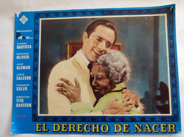 Cinema: Fotograma de la pelicula El Derecho a Nacer