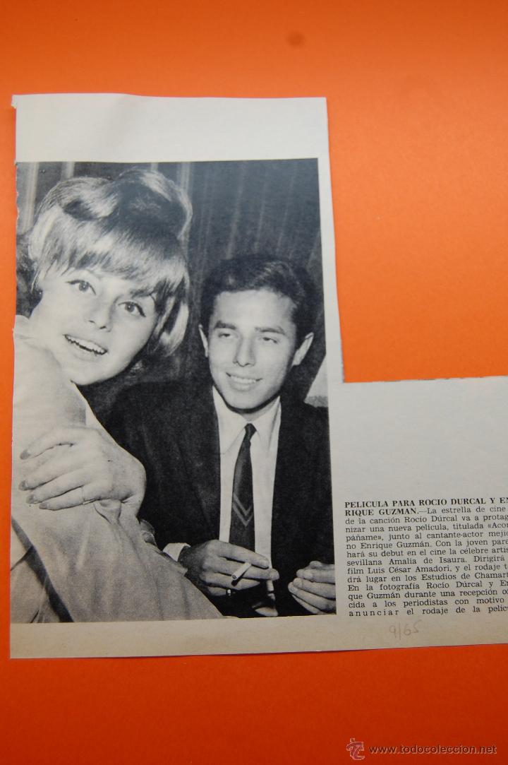 Cine: RECORTE REVISTA A&Ntilde;O 1965 - ROCIO DURCAL Y ENRIQUE GUZMAN RODARA ACOMPA&Ntilde;AME