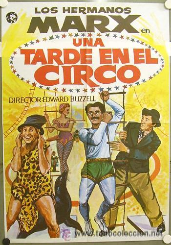 Cine: CARTEL DE CINE. UNA TARDE EN EL CIRCO HERMANOS MARX 1939