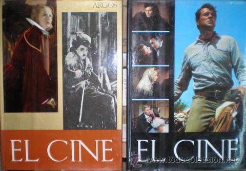 Cine: BOGLAR, FAGES DE CLIMENT, GUBERN y otros: EL CINE. Desde Lumi&egrave;re hasta el Cinerama. 2 vols.