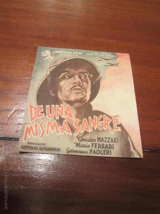 Cine: DE UNA MISMA SANGRE / AMADEO NAZZRI / MARIO FERRARI
