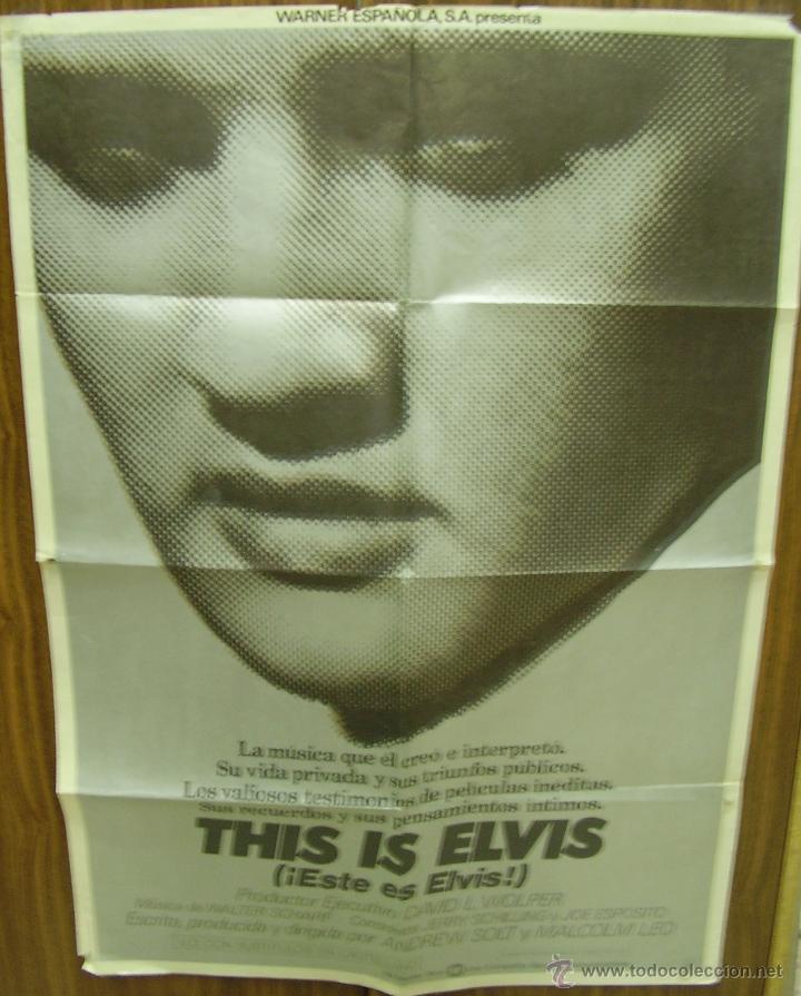 Cine: ELVIS PRESLEY (THIS IS ELVIS) POSTER PLEGADO 100 X 70 CMS EDICION ESPA&Ntilde;OLA BUEN ESTADO