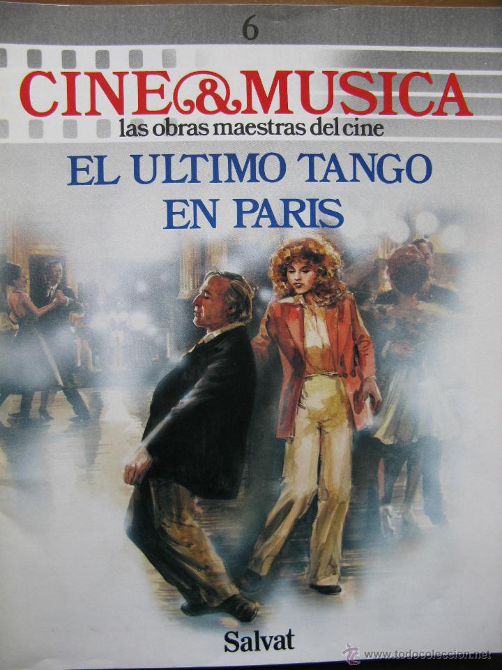 Cinema: CINE & M&Uacute;SICA. EL ULTIMO TANGO EN PARIS. LP Y FASC&Iacute;CULO. N&ordm; 6.