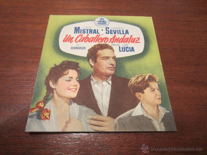 Cine: UN CABALLERO ANDALUZ  CIFESA CINE ESPA&Ntilde;OL CARMEN SEVILLA JORGE MISTRAL B