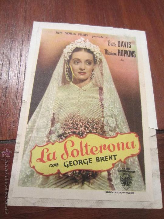 Cine: LA SOLTERONA PROGRAMA SENCILLO REY SORIA BETTE davis - Foto 1