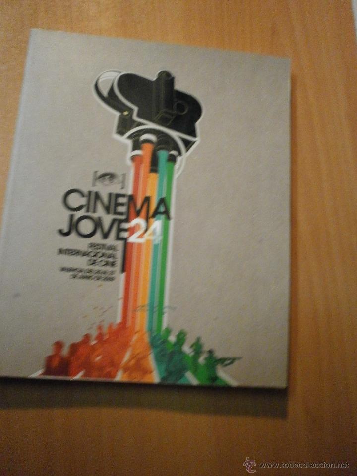 Cinema: CINEMA JOVE 24- FESTIVAL INTERNACIONAL DE CINE -VALENCIA DE 20-27- DE JUNIO 2009
