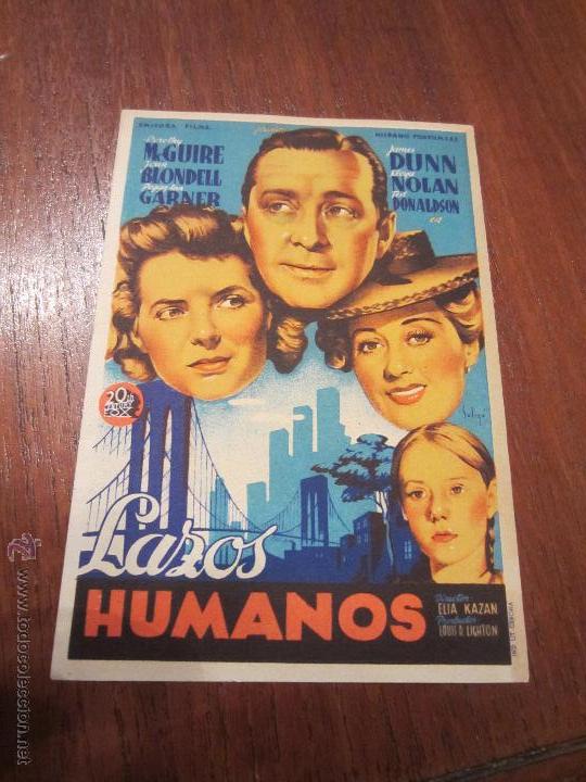 Cine: LAZOS HUMANOS PROGRAMA SENCILLO 20TH CENTURY FOX SOLIGO JOAN BLONDELL ELIA KAZAN