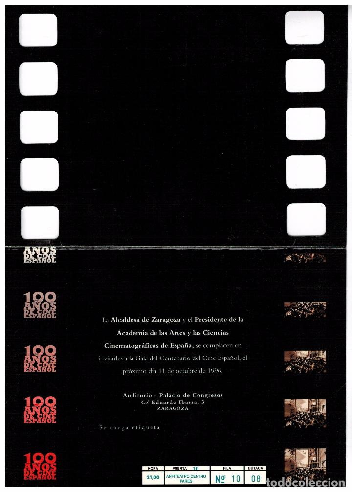 Cine: PROGRAMA E INVITACI&Oacute;N 100 A&Ntilde;OS DE CINE ESPA&Ntilde;OL - ZARAGOZA 1996 - Foto 3