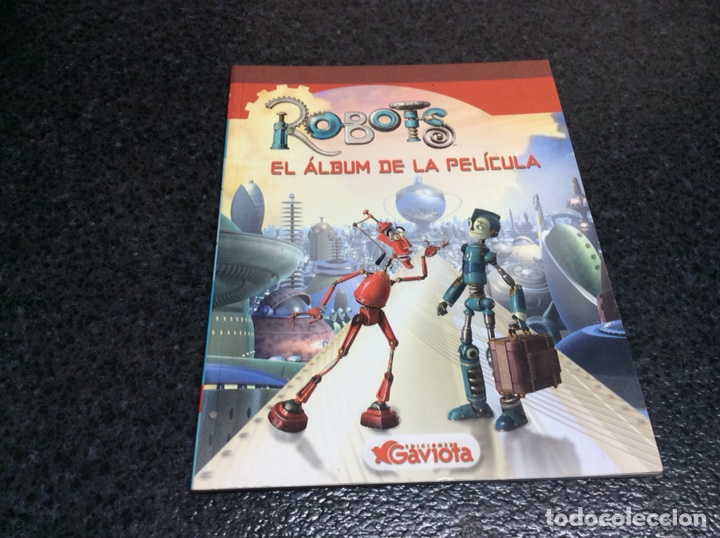 Cin&eacute;ma: ROBOTS , EL ALBUM DE LA PELICULA - edita : EDICIONES GAVIOTA