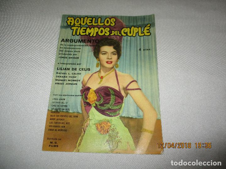 Cine: ARGUMENTO y CANCIONERO de la Pelicula AQUELLOS TIEMPOS DE CUPL&Eacute; con LILIAN CELIS A&ntilde;o 1958