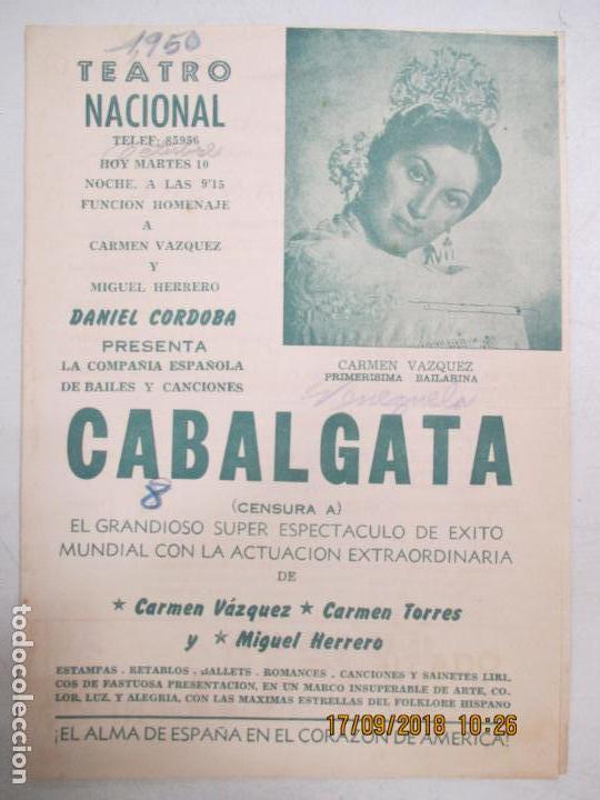 Cine: TEATRO NACIONAL. CUBA. PROGRAMA DEL ESPECTACULO. CABALGATA, ORO Y SANGRE Y ROMANCERO. VER