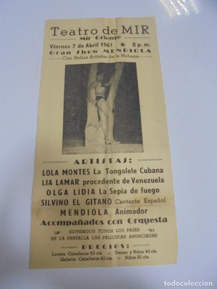 Cine: CARTEL. TEATRO DE MIR ORIENTE. 1961. LOLA MONTES, LIA LAMAR, OLGA LIDIA, MENDIOLA. 15 X 31CM