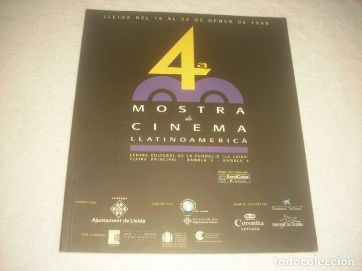 Cine: 4&ordf; MOSTRA DE CINEMA LLATINOAMERICA. LLEIDA GENER DE 1998 . 77 PAG.