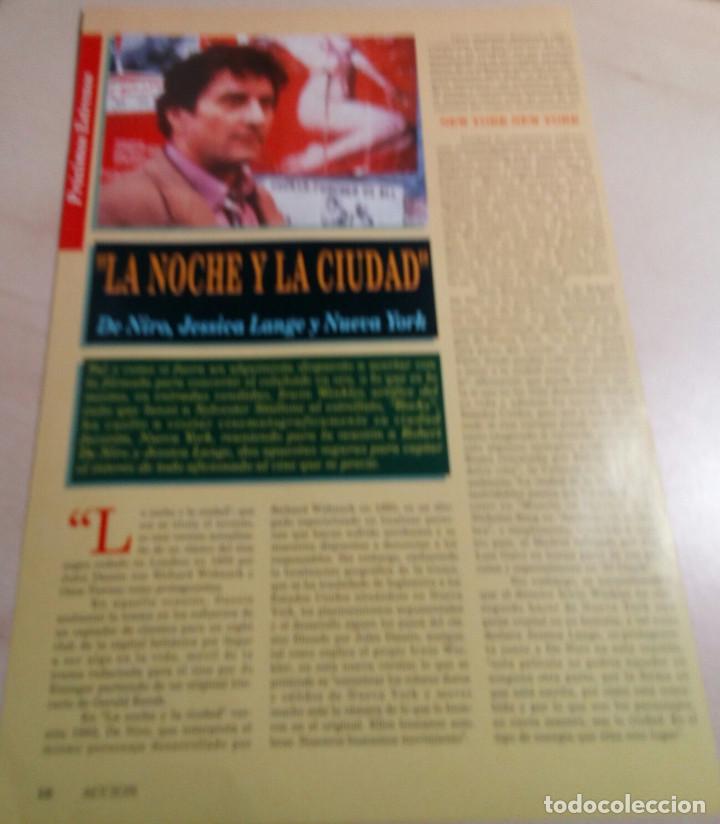 Cine: ROBERT DE NIRO.LA NOCHE Y LA CIUDAD.JESSICA LANGE.REPORTAJE.