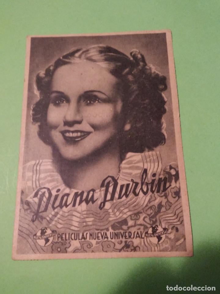 Cine: DIANA DURBIN. PEL&Iacute;CULAS NUEVA UNIVERSAL. PROGRAMA DE MANO. CON PUBLICIDAD