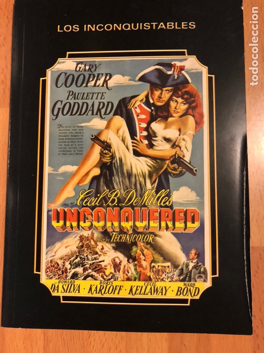 Cine: Librito los inconquistables paulette goddard gary cooper.cecil b de mille 30 P&aacute;ginas