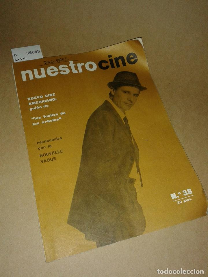 Cine: AA.VV. - Revista: NUESTRO CINE. NUMERO 38. NUEVO CINE AMERICANO: guion de �Los fusiles de los arbole