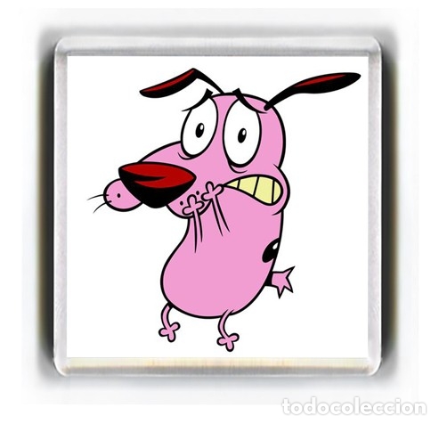 Cine: IMAN ACRILICO NEVERA - DIBUJOS ANIMADOS AGALLAS, EL PERRO COBARDE