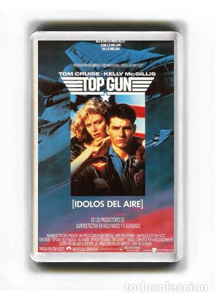 Cinema: IMAN ACRILICO NEVERA - CINE TOP GUN IDOLOS DEL AIRE