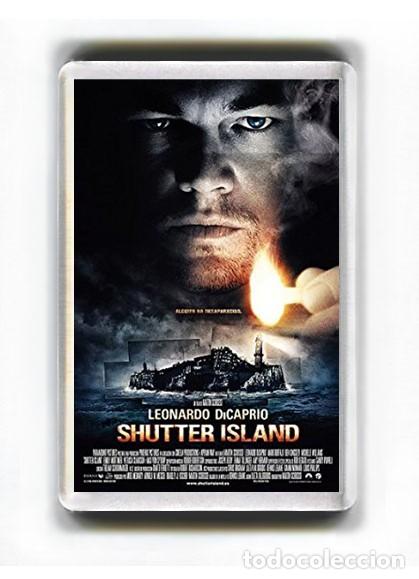 Cinema: IMAN ACRILICO NEVERA - CINE - SHUTTER ISLAND LEONARDO DICAPRIO