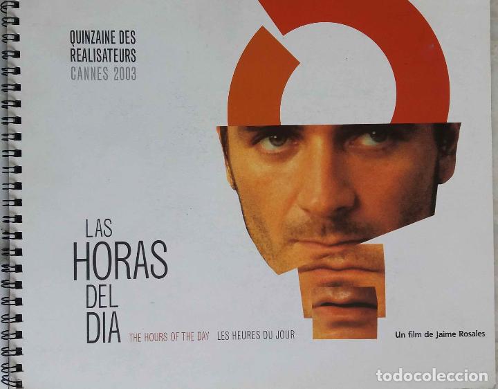 Cine: LAS HORAS DE D&Iacute;A, JAIME ROSALES. LIBRETO PROMOCIONAL SOLO PARA LA PRENSA