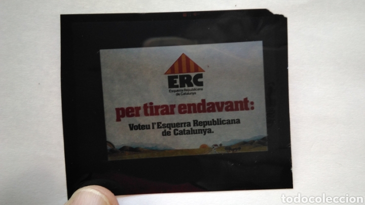 Cine: diapositiva ,celuloide para pasar en cine , E.R.C. voteu esquerra republicana de catalunya , a&ntilde;0s 80