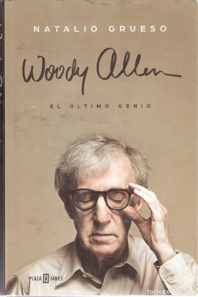 Cine: WOODY ALLEN / EL ULTIMO GENIO - NATALIO GRUESO