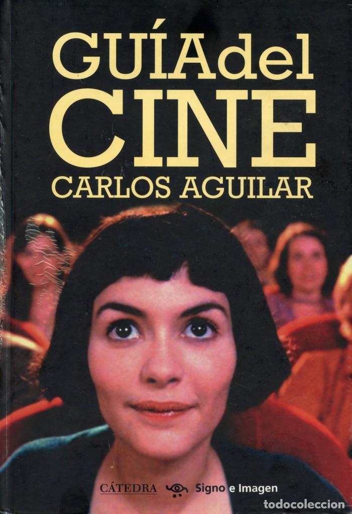 Cine: GUÍA DEL CINE (Carlos Aguilar) - Foto 1 - 210208775