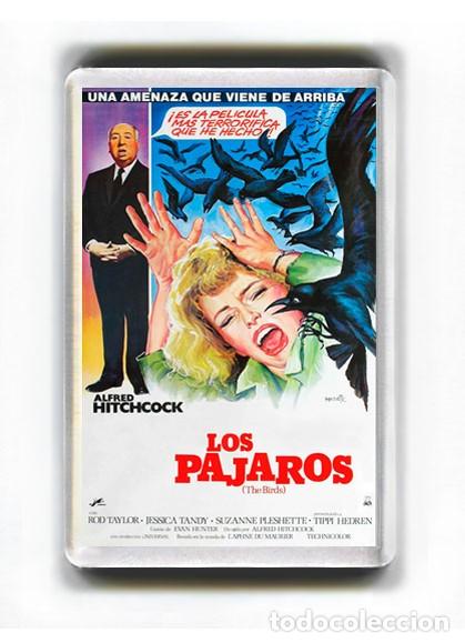 Cine: IMAN ACRILICO NEVERA - CINE LOS PAJAROS ALFRED HITCHCOCK