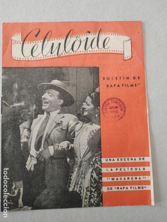 Cine: CELULOIDE. BOLETIN DE RAFA FILMS. DEDICADO A LA PELICULA MACARENA. JUANITA REINA. 8 PP. ILUSTRA