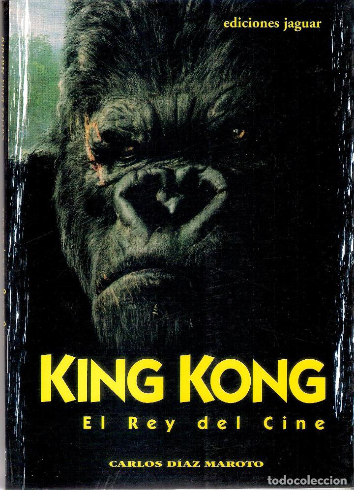 Cine: KING KONG. EL REY DEL CINE - CARLOS DIAZ MAROTO
