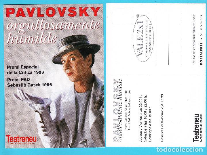 Cine: PAVLOVSKI. ORGULLOSAMENTE HUMILDE. TEATRE NOU, 1996.