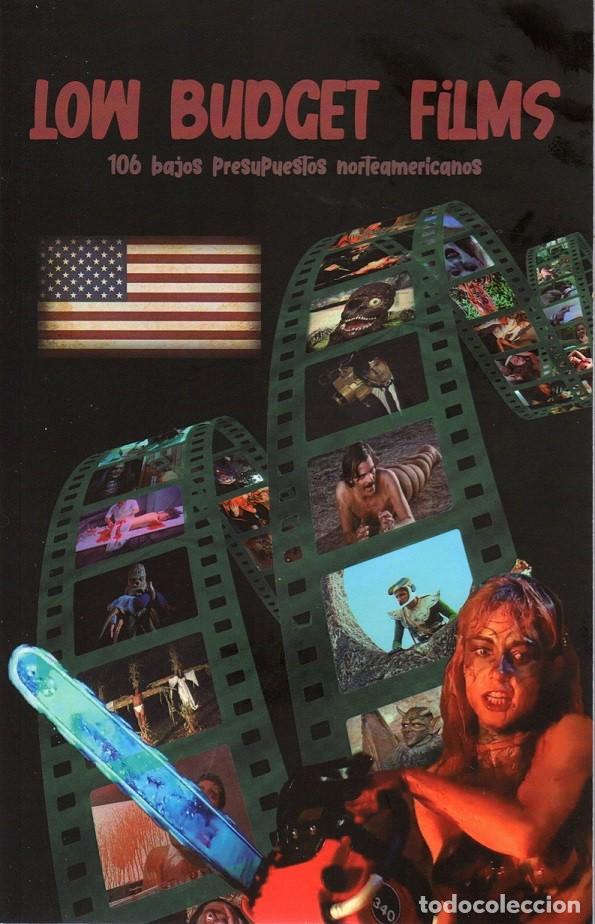 Cinema: Low Budget Films (106 bajos presupuestos norteamericanos)