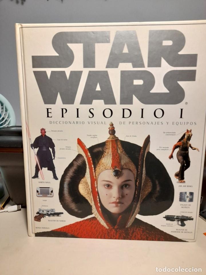 Cine: STAR WARS EPISODIO 1 ( DICCIONARIO VISUAL DE PERSONAJES Y EQUIPOS )